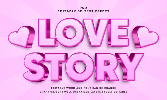 Love Story 3D Text Effect: Your Shortcut to Eye-Catching Graphics